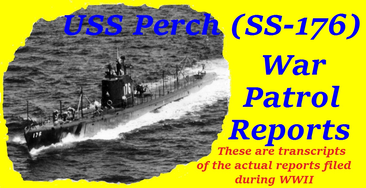 USS Perch War Patrol Reports